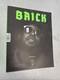 Brick Magazine Edition 1 (extremely Rare) Brand New (2015) Schoolboy Q