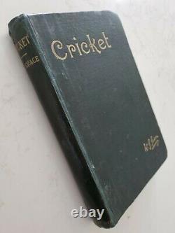 Extremely Rare W. G Grace Cricket England Great Signed In Person Book Wg Ashes
