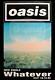 Oasis Poster Whatever. Extremely Rare Original